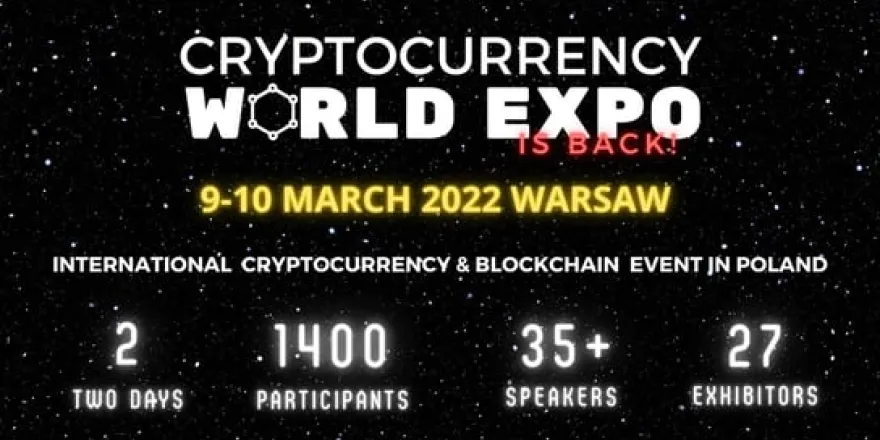 Cryptocurrency World Expo 2022 Warsaw Summit