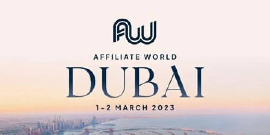 Affiliate World Dubai 2023