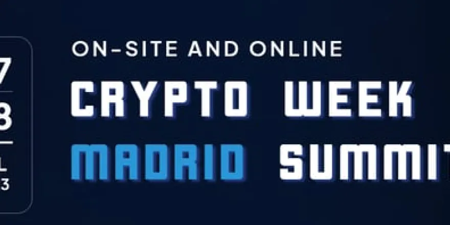 Crypto Week Madrid Summit
