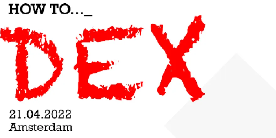 The Conference.Exchanges: How to DEX.